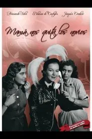 Mamá nos quita los novios movie poster