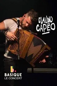 Claudio Capéo - Basique le concert movie poster