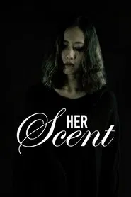 Her Scent movie poster