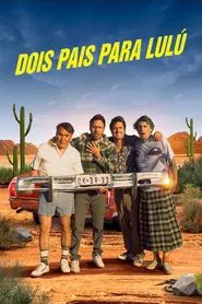 Poster do filme Dois Pais para Lulú