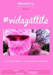 #vidagattite movie poster