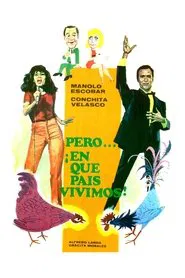 Poster do filme Pero… ¡en qué país vivimos!