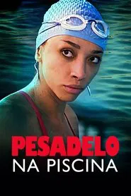 Poster do filme Pesadelo na Piscina