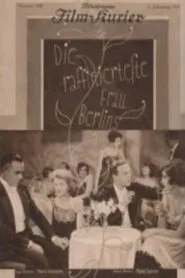 Die raffinierteste Frau Berlins movie poster