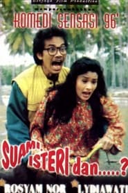 Suami, Isteri, dan...? movie poster