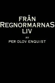 Från regnormarnas liv movie poster