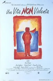 Una vita non violenta movie poster
