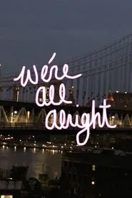 We're All Alright movie poster