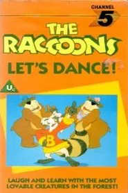 The Raccoons: Let's Dance! movie poster