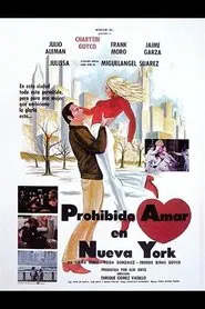 Prohibido amar en Nueva York movie poster