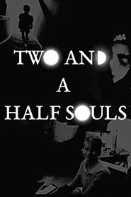 Poster do filme Two and a Half Souls