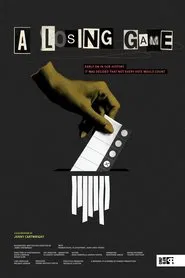 A Losing Game movie poster