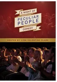 A Night of Comedy: Peculiar People movie poster