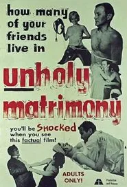 Poster do filme Unholy Matrimony