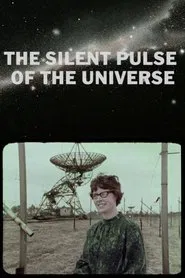 Poster do filme The Silent Pulse of the Universe