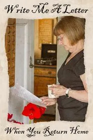 Write Me A Letter When You Return Home movie poster