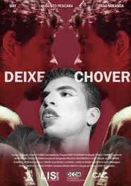 Deixe Chover movie poster
