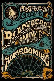 Blackberry Smoke -  Homecoming movie poster