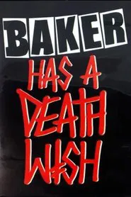 Baker has a Deathwish movie poster