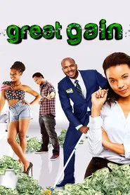 Great Gain movie poster