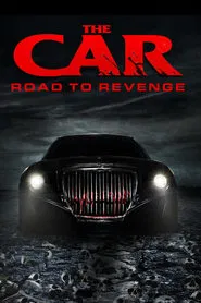 The Car: Road to Revenge movie poster