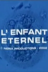 L'enfant éternel movie poster