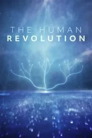 The Human Revolution tv show poster