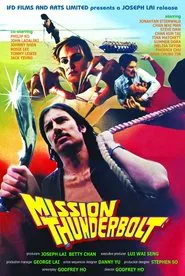 Poster do filme Mission Thunderbolt