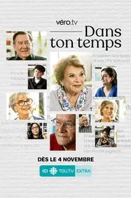 Dans ton temps tv show poster