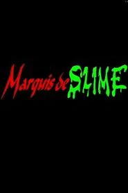 Marquis de Slime movie poster