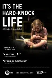 ANNIE: It's the Hard-Knock Life, from Script to Stage movie poster