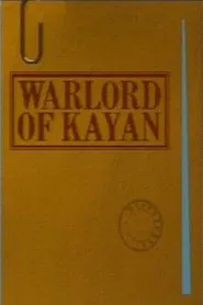 Warlord of Kayan movie poster