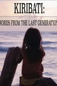Kiribati: Words From a Last Generation movie poster