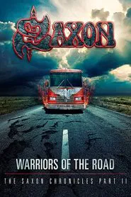 Saxon: Warriors of the Road – The Saxon Chronicles Part II movie poster