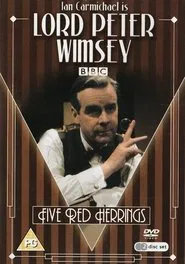 Lord Peter Wimsey: Five Red Herrings tv show poster
