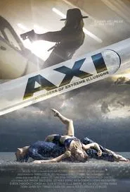 The AXI: The Avengers of eXtreme Illusions tv show poster
