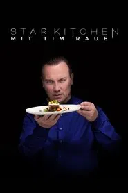Star Kitchen mit Tim Raue tv show poster