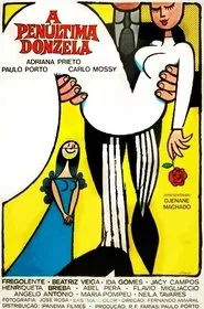 A Penúltima Donzela movie poster