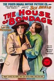 The House of Bondage movie poster