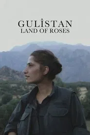 Gulîstan, Land of Roses movie poster