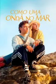 Poster do filme Como Uma Onda no Mar