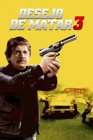 Poster do filme Desejo de Matar 3
