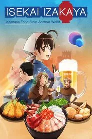 Isekai Izakaya: Japanese Food from Another World tv show poster