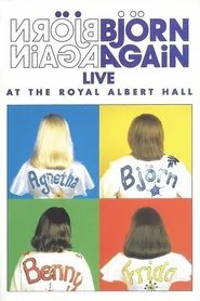 Björn Again: Live At The Royal Albert Hall movie poster