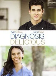 Poster do filme Diagnosis Delicious