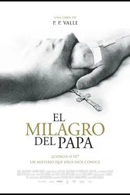 El milagro del Papa movie poster