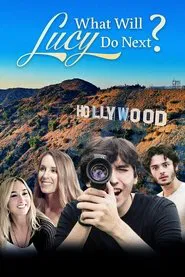 What Will Lucy Do Next? movie poster
