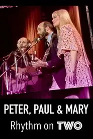 Peter, Paul and Maryː Rhythm on Two tv show poster
