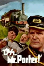 Oh, Mr. Porter! movie poster