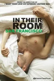 In Their Room: San Francisco movie poster